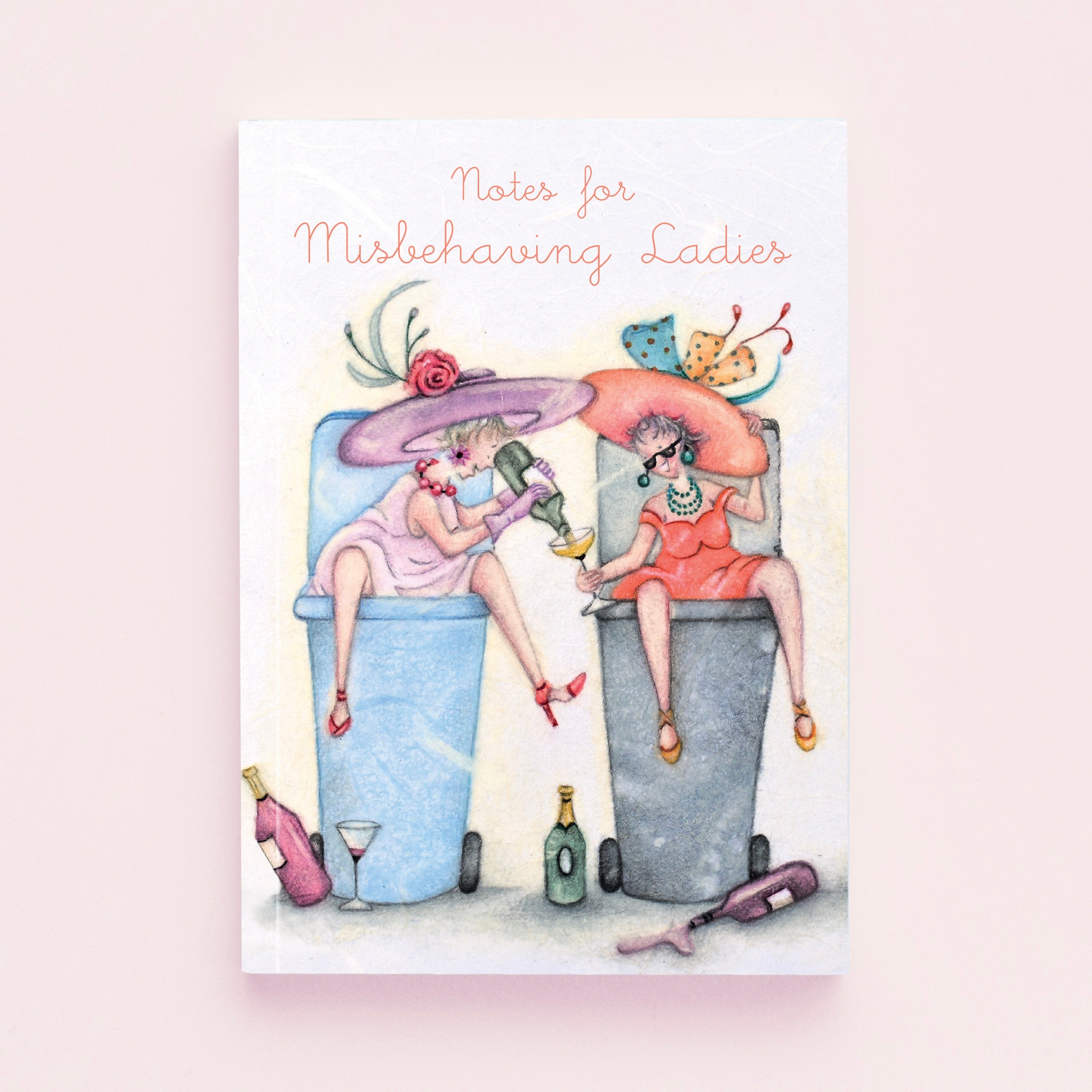 A6 Notebook - LNB15 - Notes for Misbehaving Ladies