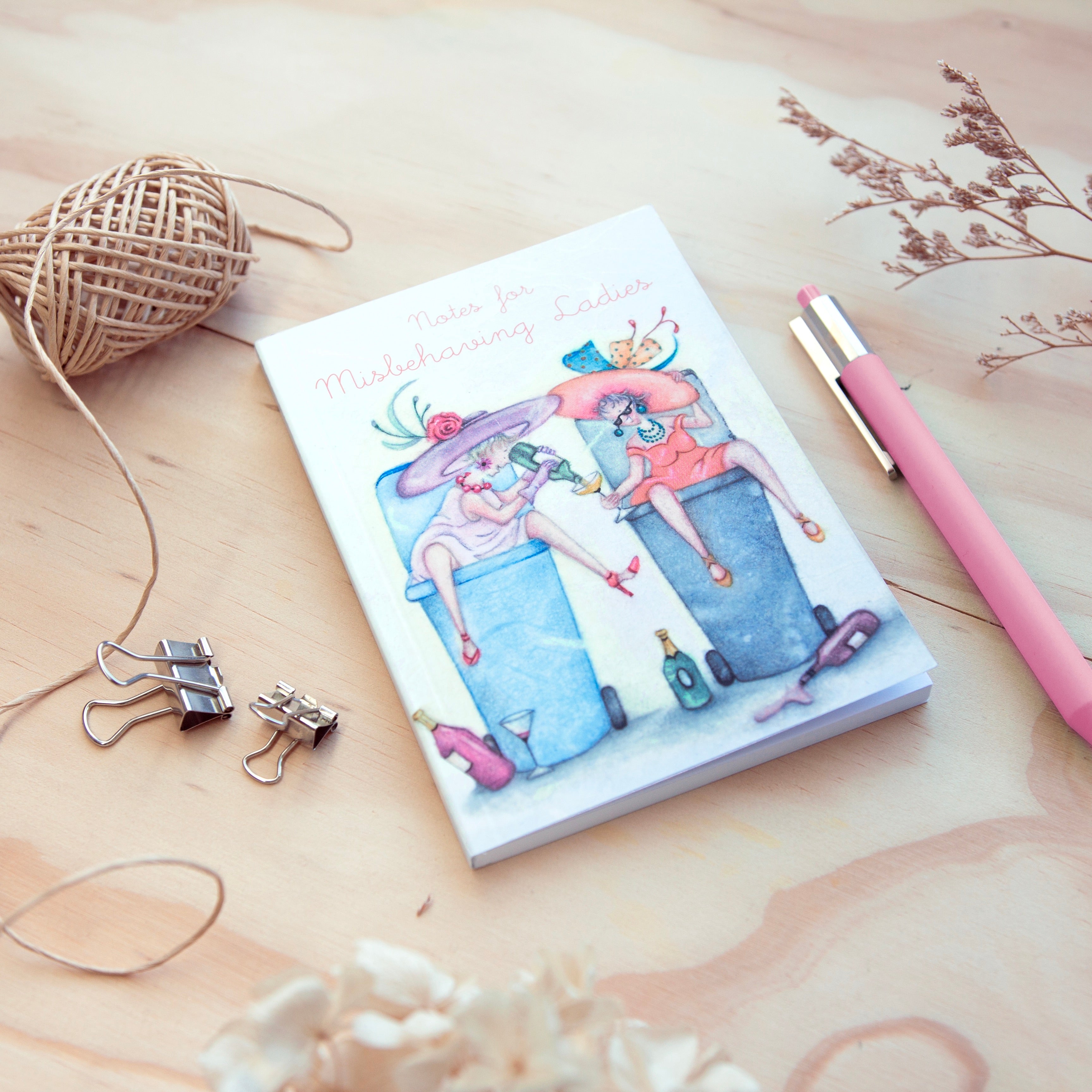 A6 Notebook - LNB15 - Notes for Misbehaving Ladies