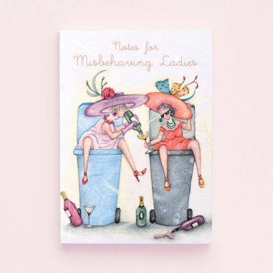 A6 Notebook - LNB15 - Notes for Misbehaving Ladies