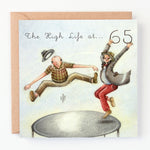 ML12A - The High Life at 65